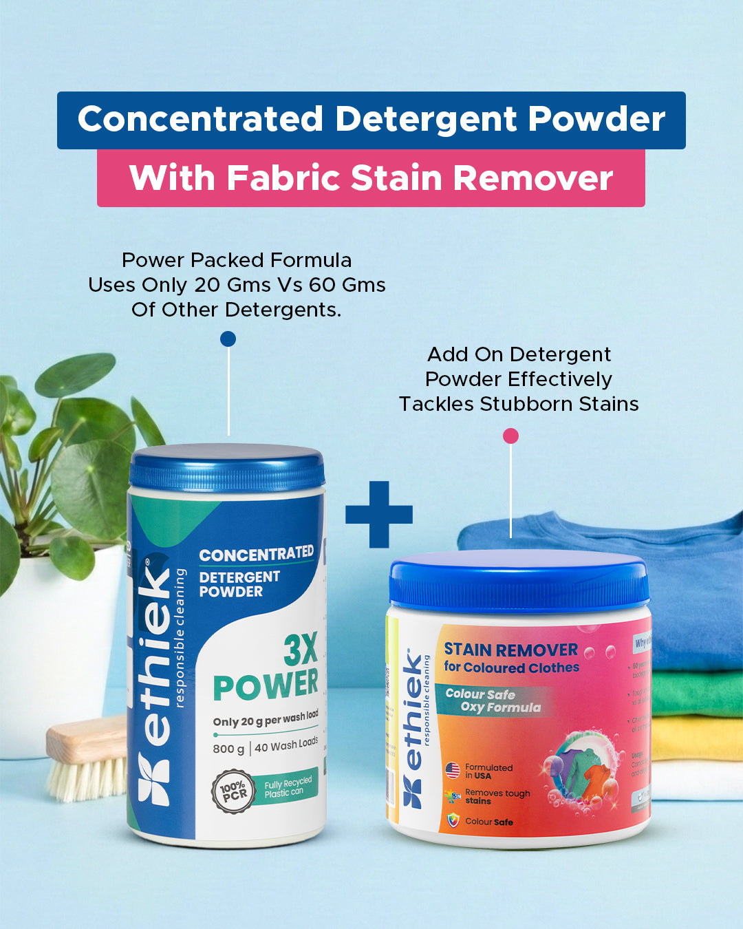 Concentrated Detergent Powder + Fabric Stain Remover for Coloured Clothes